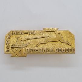 Значок СССР. Мурманск 74, праздник севера, лыжник и олень, спорт. Винтажный значек.
