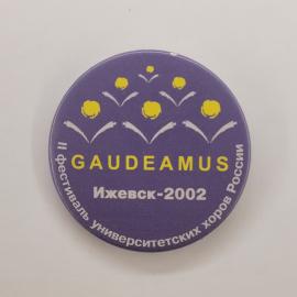 Значок СССР. Фестиваль университетских хоров России, Gaudeamus, Ижевск 2002. Винтажный значек.