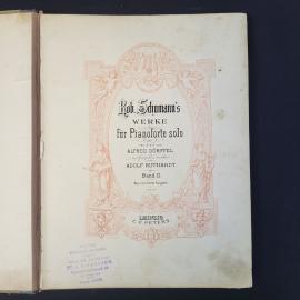 Роберт Шуман. Werke f&uuml;r Pianoforte solo Band II. Антикварная книга нотное издание