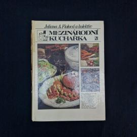 Юлиана Фиалова. Mezin&aacute;rodn&iacute; kuchařka. Книга СССР, кулинарные рецепты народов мира