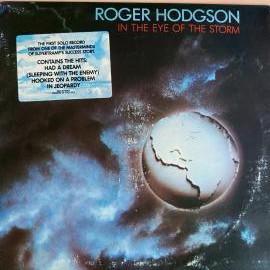 Виниловая пластинка Roger Hodgson - In The Eye Of The Storm (LP)