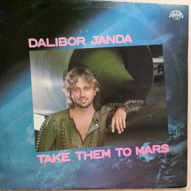 Винтажная виниловая пластинка LP Dalibor Janda Take Them To Mars (Чехословакия 1988)