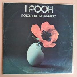 Винил I Pooh - Rotolando Respirando LP 1977 Япония