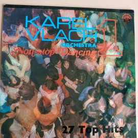 Karel Vlach Orchestra - Non-Stop Dancing 1 - 27 Top Hits (Винил Supraphon, 1970)